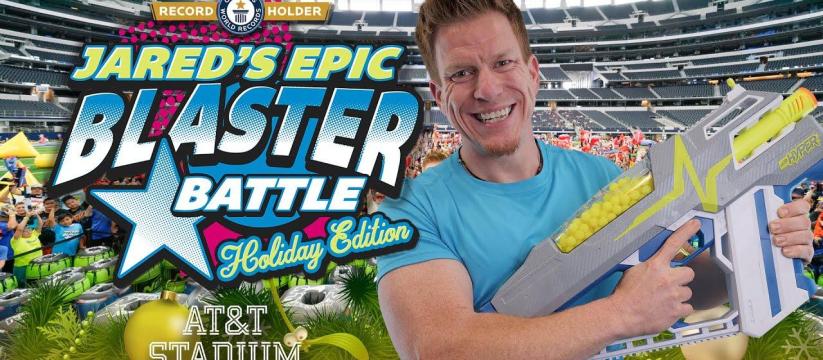 Jared's Epic Blaster Battle: Holiday Edition - AT&T Stadium 1 AT&T Way Arlington, TX 76011 United States
